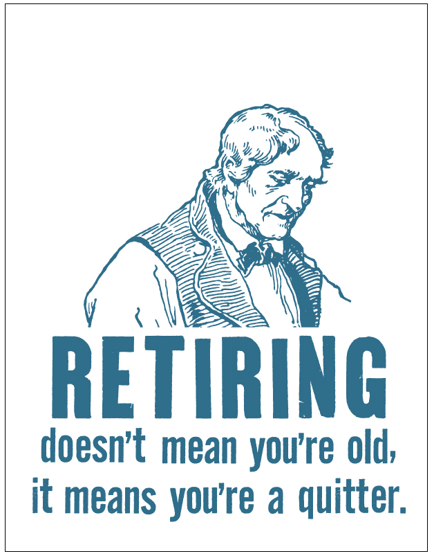 retiring